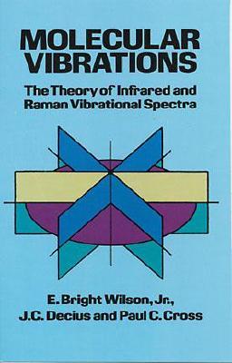 Molecular Vibrations Molecular Vibrations