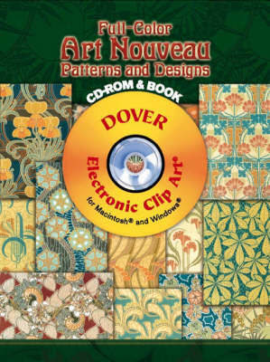 Full-Color Art Nouveau Patterns and Designs Full-Color Art Nouveau Patterns and Designs