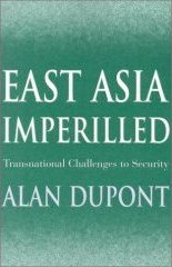 East Asia Imperilled: Transnational Challenges to Security East Asia Imperilled: Transnational Challenges to Security
