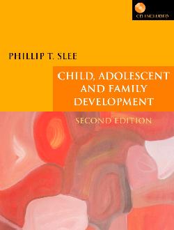 Child, Adolescent and Family Development Child, Adolescent and Family Development