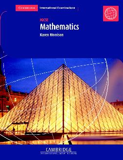 Cambridge IGCSE Mathematics Cambridge IGCSE Mathematics