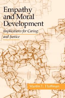 Empathy and Moral Development Empathy and Moral Development