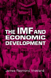 The IMF and Economic Development The IMF and Economic Development