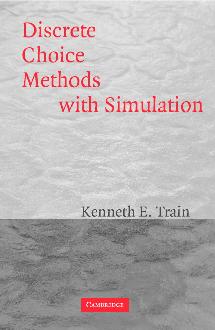 Discrete Choice Methods with Simulation Discrete Choice Methods with Simulation