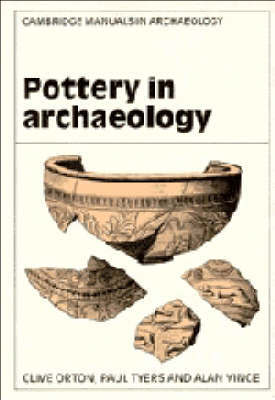 Pottery in Archaeology Pottery in Archaeology