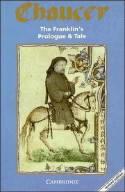 The Franklin's Prologue and Tale The Franklin's Prologue and Tale