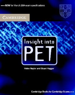 Insight into PET Student's Book without Answers Insight into PET Student's Book without Answers