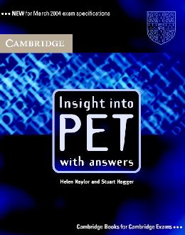 Insight into PET Student's Book with Answers Insight into PET Student's Book with Answers