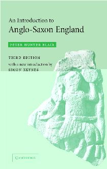 An Introduction to Anglo-Saxon England An Introduction to Anglo-Saxon England