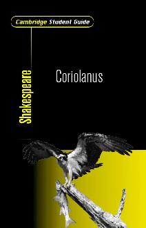 Shakespeare Coriolanus Shakespeare Coriolanus