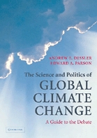 The Science and Politics of Global Climate Change The Science and Politics of Global Climate Change