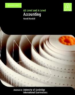 Accounting A Level and AS Level Accounting A Level and AS Level
