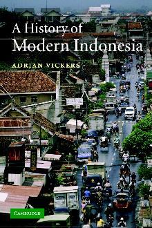 A History of Modern Indonesia A History of Modern Indonesia