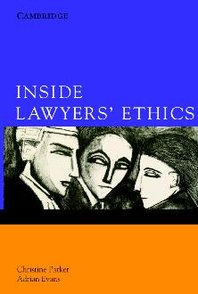 Inside Lawyers' Ethics Inside Lawyers' Ethics