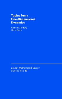 Topics from One-Dimensional Dynamics Topics from One-Dimensional Dynamics