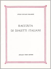 Raccolta di Dialetti Italiani con illustrazioni Etnologiche