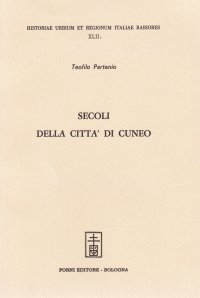 Secoli della Città di Cuneo