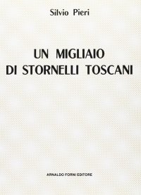 Un Migliaio di Stornelli Toscani