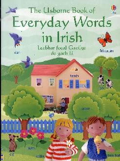 Everyday Words in Irish Everyday Words in Irish