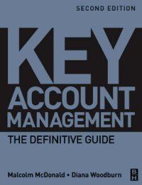Key Account Management: The Definitive Guide