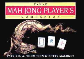 The Mah Jong Player's Companion The Mah Jong Player's Companion