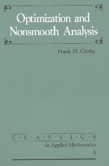 Optimization and Nonsmooth Analysis Optimization and Nonsmooth Analysis