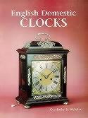 English Domestic Clocks English Domestic Clocks