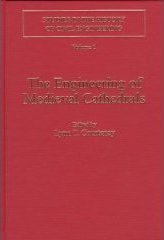 The Engineering of Medieval Cathedrals
