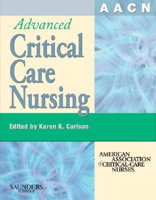 AACN Advanced Critical Care Nursing AACN Advanced Critical Care Nursing