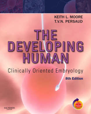The developing human : clinically oriented embryology The developing human : clinically oriented embryology