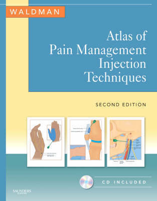 Atlas of Pain Management Injection Techniques Atlas of Pain Management Injection Techniques