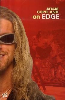 Adam Copeland on Edge Adam Copeland on Edge