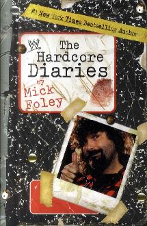 The Hardcore Diaries The Hardcore Diaries