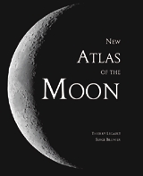 New Atlas of the Moon New Atlas of the Moon