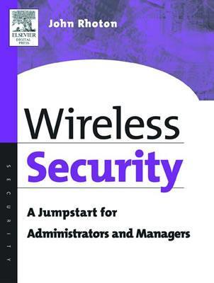 Wireless security explained Wireless security explained