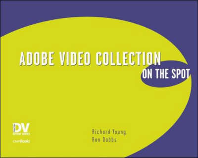 Adobe Video Collection On the Spot Adobe Video Collection On the Spot
