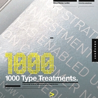 1,000 Type Treatments 1,000 Type Treatments