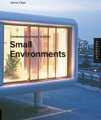 Small Environments Small Environments