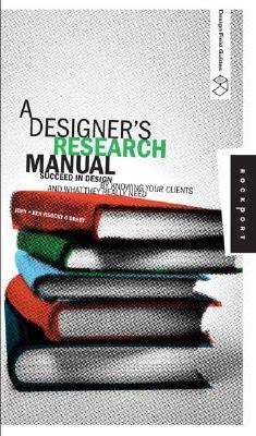 A Designer's Research Manual A Designer's Research Manual