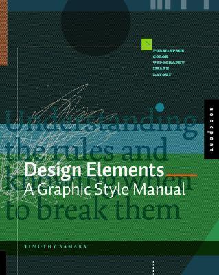 Design Elements: A Graphic Style Manual Design Elements: A Graphic Style Manual