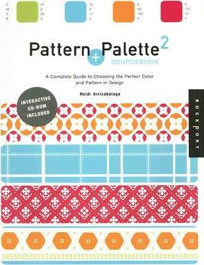 Pattern and Palette Sourcebook (Bk. 2) Pattern and Palette Sourcebook (Bk. 2)
