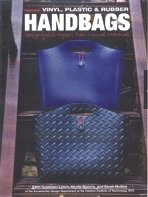 Making Vinyl, Plastic, and Rubber Handbags