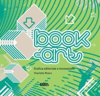 Book art. Grafica editoriale e innovazione