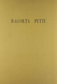 De Marinis Tammaro: Catalogo della raccolta "Vittorio Putti" (1943)