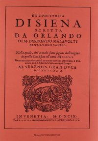 Dell'historia di Siena (rist. anast. 1599)