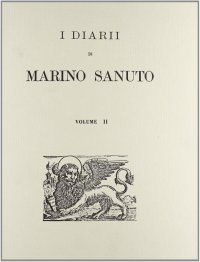 I diarii... (1496-1533) (rist. anast. Venezia, 1879-1903). Vol. 2