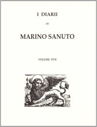 I diarii... (1496-1533) (rist. anast. Venezia, 1879-1903). Vol. 17