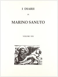 I diarii... (1496-1533) (rist. anast. Venezia, 1879-1903). Vol. 30