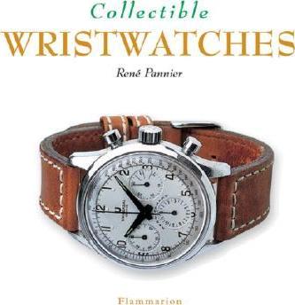 Collectible Wristwatches Collectible Wristwatches