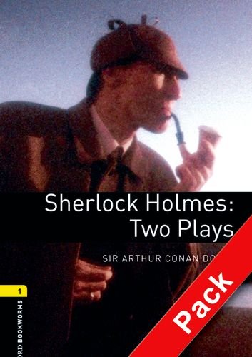 Sherlock Holmes: Two Plays Sherlock Holmes: Two Plays